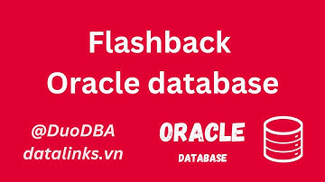 Thực hành flashback Oracle database