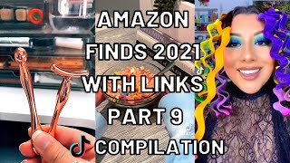 Amazon Finds 2021 with Links Part 9 TikTok Compilation