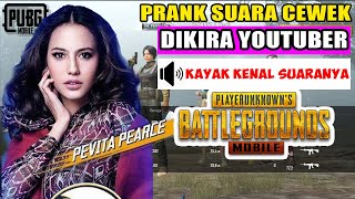 VOICE PRANK DIKIRA YOUTUBER | PUBG Mobile