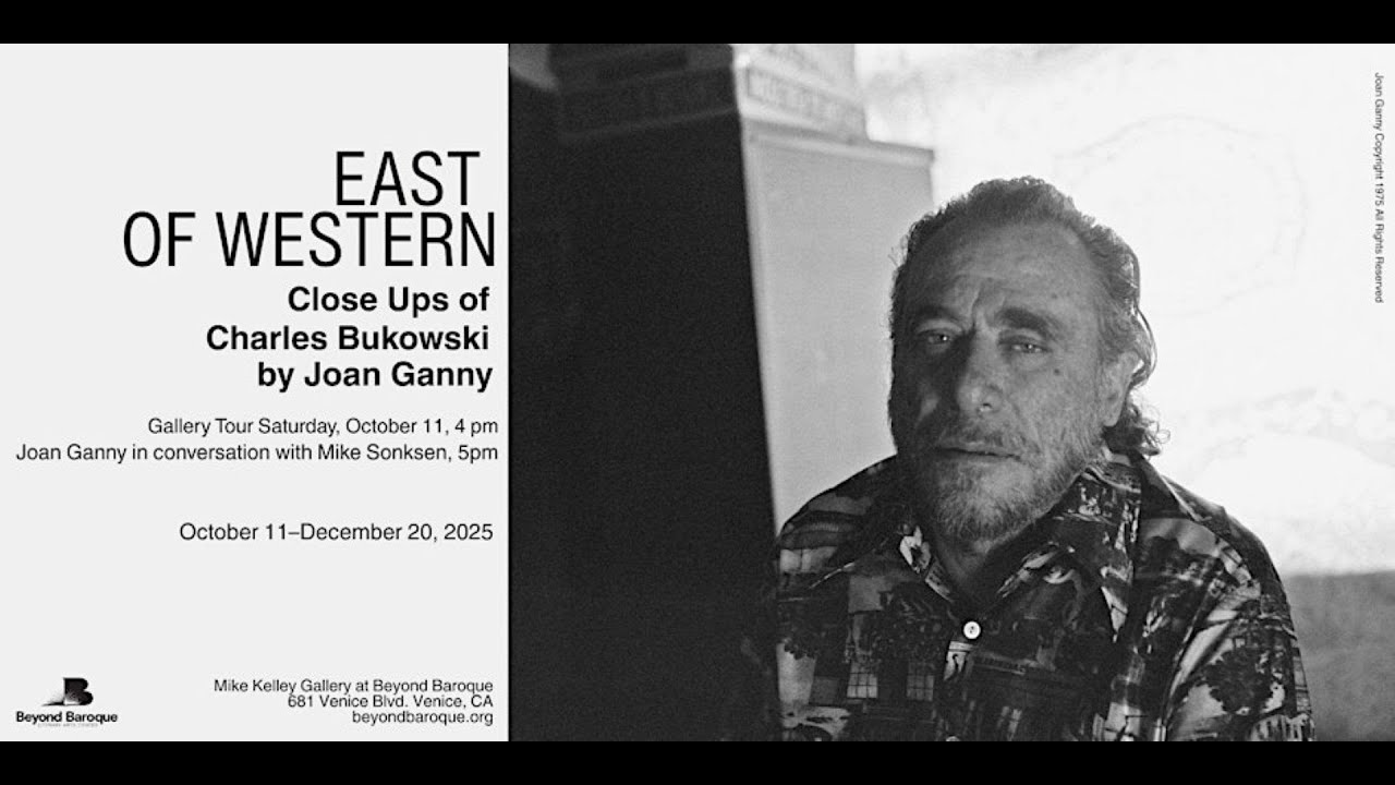 East of Western: Close Ups of Charles Bukowski by Joan Ganny