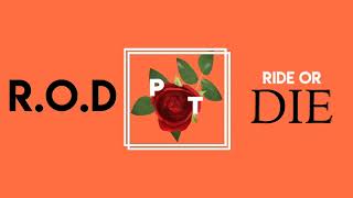 PT - R.O.D (Lyric Video)