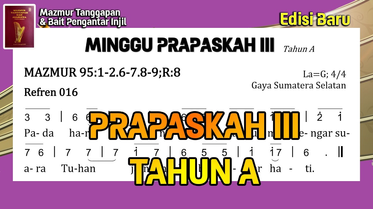 Edisi Baru - Mazmur dan BPI Minggu Prapaskah III Th A (8 Maret 2026)