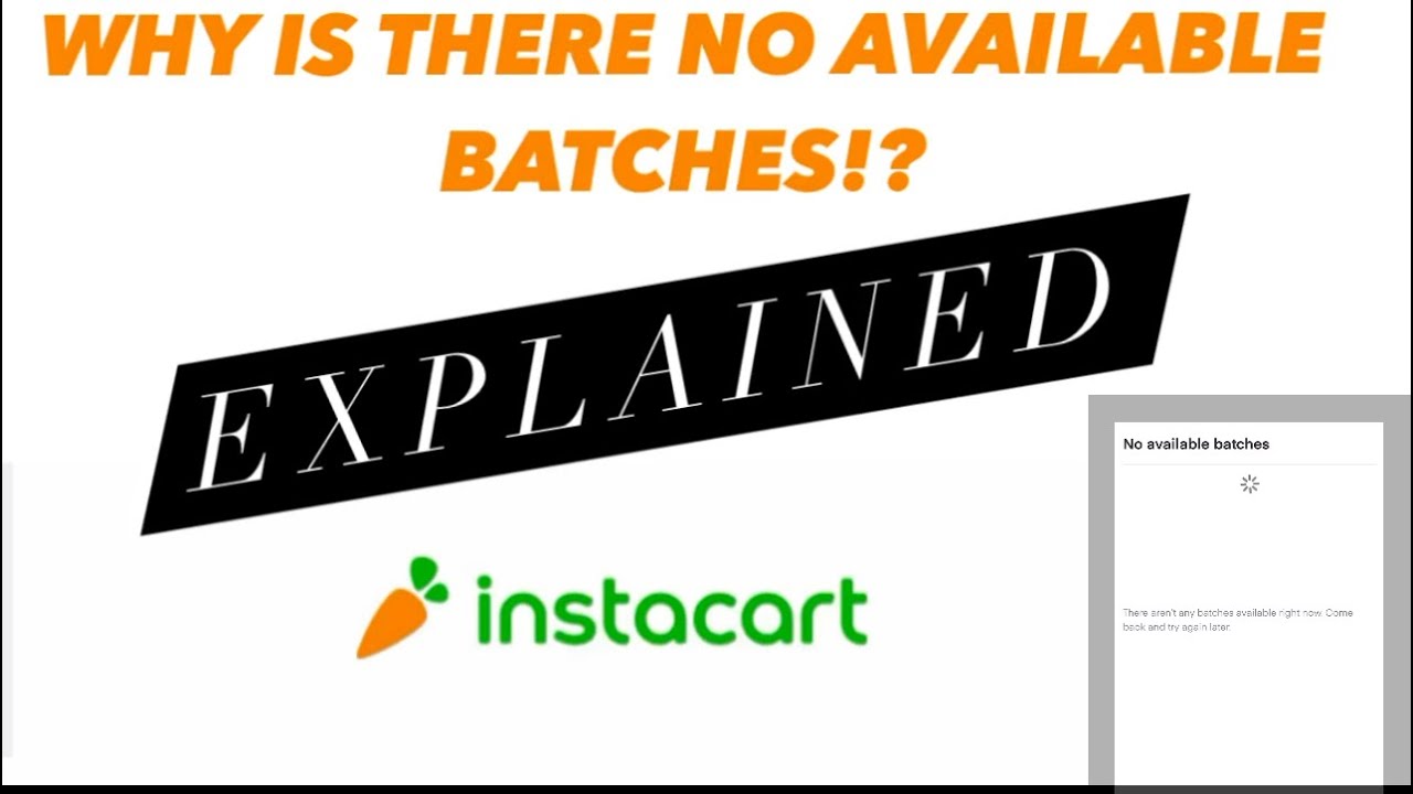 Not seeing any instacart batches? New instacart update explained
