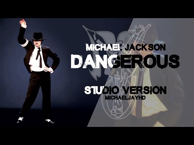 Michael Jackson - Dangerous (1995) | Studio Version | class=