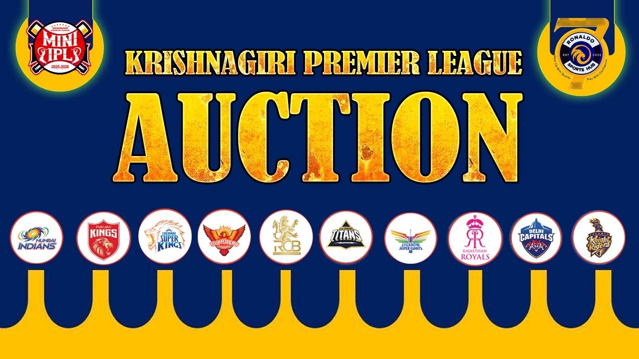 MEGA AUCTION MINI IPL KRISHNAGIRI PREMIER LEAGUE || KRISHNAGIRI || 