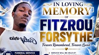 Celebration of Life for Fitzrou Forsythe