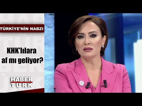 Türkiye'nin Nabzı - 18 Eylül 2019 (KHK'lılara af mı geliyor?)