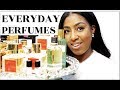 TOP 10 EVERYDAY PERFUMES FOR WOMEN | STORY TIME | FRAGRANCE REVIEW ||