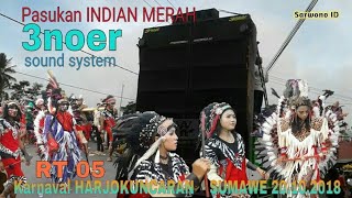 3Noer Sound Indian Merah Rt 05 Karnaval Harjokuncaran - Sumawe 20.10.2018