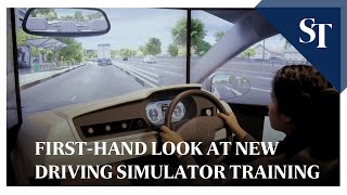 Firsthand look at new driving simulator training | The Straits Times