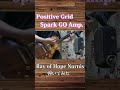 #shorts Positive Grid Spark GO【Ray of Hope - Nornis】