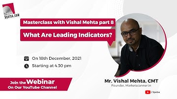 What Are Leading Indicators | Masterclass with Vishal Mehta Part 8 |5paisa Live