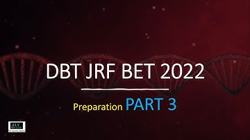 DBT BET JRF 2022 part  3