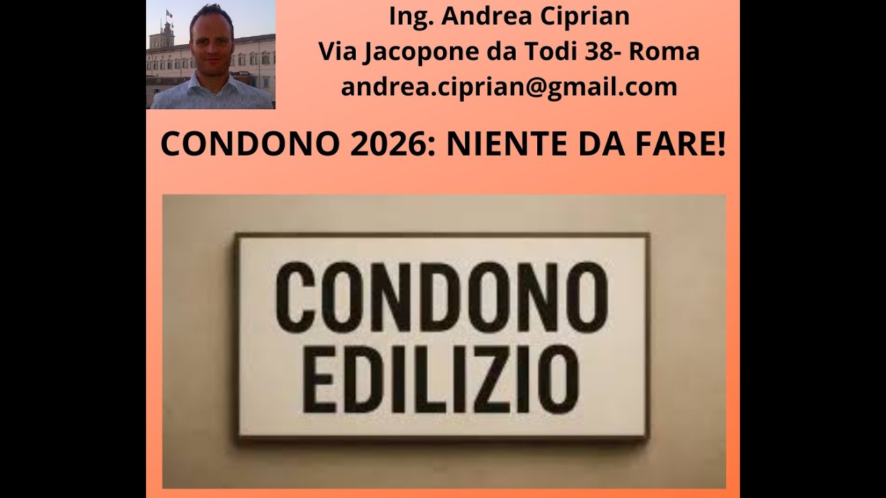 Condono Edilizio: 2026 Niente Da Fare!