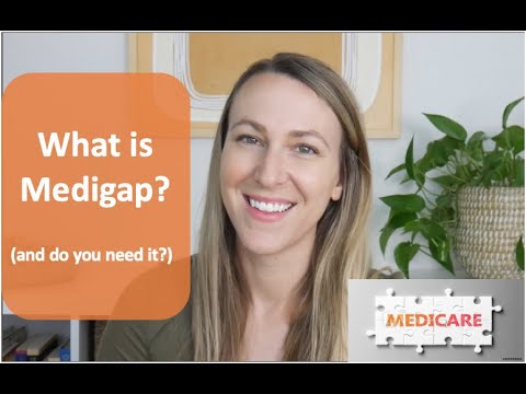 What is Medigap? (Medicare Supplement Insurance Explained)