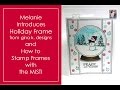 How to Stamp Holiday Frame with MISTI