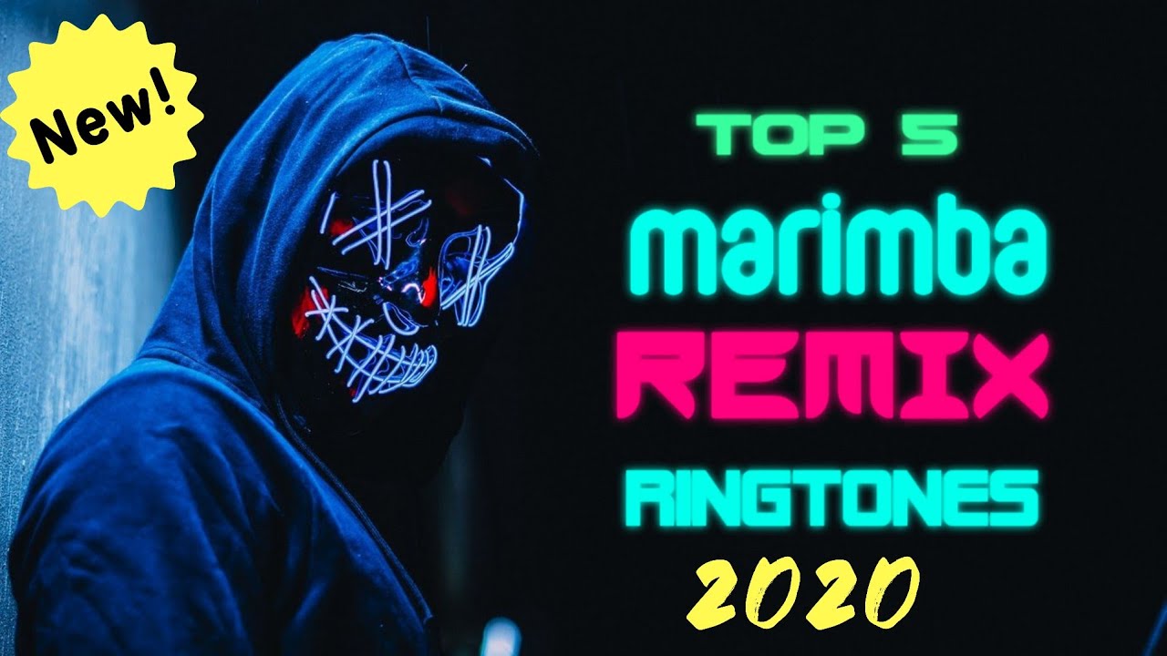 Top 5 Best Marimba Remix Ringtones 2020  Download Link II Best iPhone Ringtones