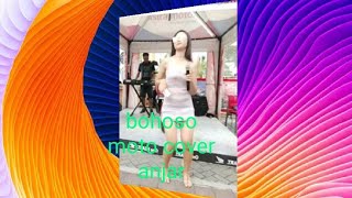 BOHOSO MOTO - NELLA KHARISMA cover by ( ANJAR )