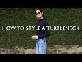 12 Ways To Wear A Turtleneck - How To Style A Turtleneck