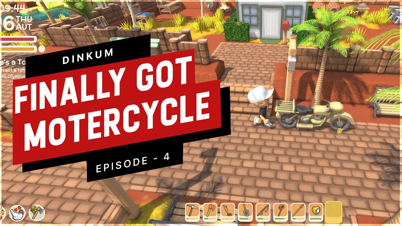 [Dinkum] FINALLY GOT MOTERCYCLE EP 04 dinkum YouTube