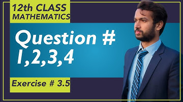 Exercise # 3.5 [Part 1/4] || Integration Chapter # 3 - Lec# 27 || 2nd Year Mathematics
