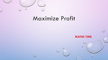 Maximize Profit I Quadratic Equation I Maths Time