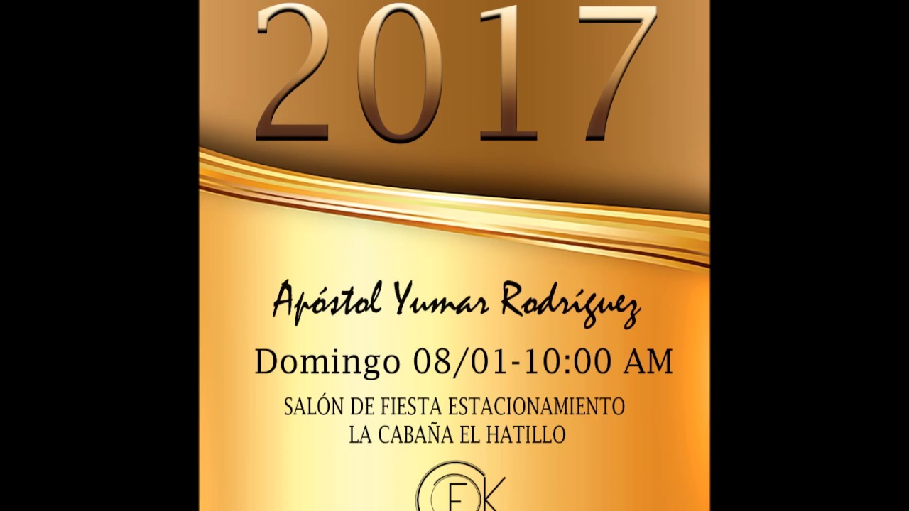 APÓSTOL YUMAR RODRÍGUEZ - Palabra Profética 2017 "HERENCIA MATERIALIZADA"