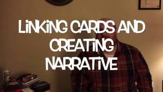 Creating Tarot Narrative, Linking the Cards Together