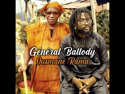 Général Ballody - Ousmane Rama (Officiel 2023)