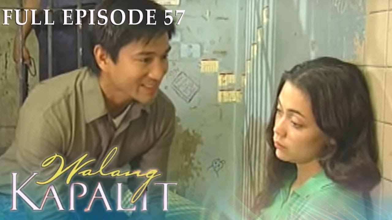 Full Episode 57 | Walang Kapalit