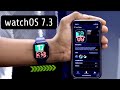 watchOS 7.3 is Out! - What's New?