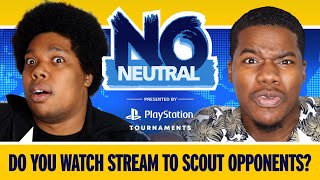 SCOUTING Your Opponents On Stream | No Neutral featuring RobTV & Saint Cola