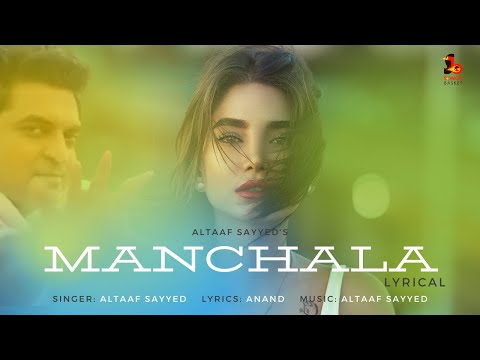 Manchala Lyrical | Altaaf Sayyed | Anand | Romantic Song | Latest Love Song