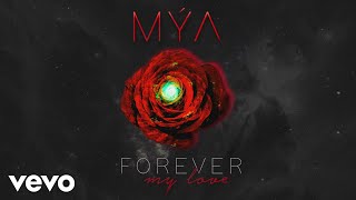 Video-Miniaturansicht von „Mýa - Forever My Love (Official Lyric Video)“