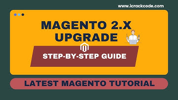 Magento Tutorial: A Complete Guide to Upgrading Magento | Magento Version Upgrade