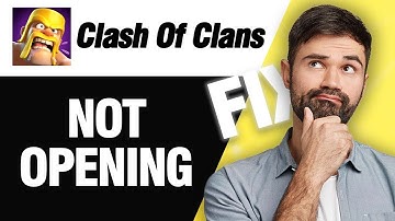 How To Fix Clash Of Clans Not Opening | Easy Quick Solution
