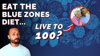 Is the BLUE ZONES DIET the SECRET to Living to 100 ?| Blue Zones Explained