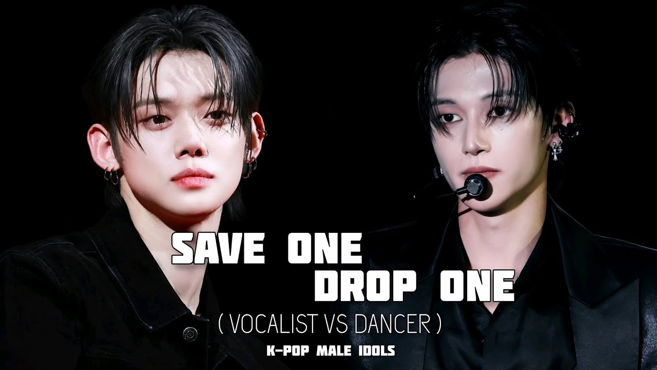 SAVE ONE DROP ONE | VOCALIST VS DANCER Edition| TXT, ATEEZ, SKZ, SVT, ENHYPEN, CORTIS..