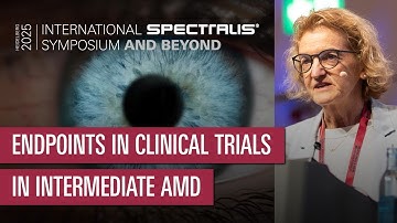 OCT-based Endpoints in Clinical Trials in Intermediate AMD – Robyn Guymer | ISS 2025