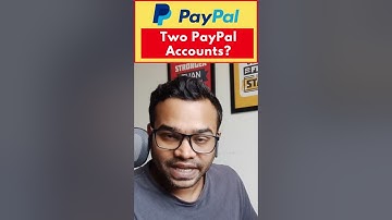 Can You Have Multiple PayPal Accounts? #PayPalPersonal & PayPal Business | Freelancing Experts