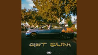 Get Sum - Trent Josiah & Deniro Farrar