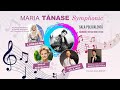 Capture de la vidéo Maria Tanase Symphonic - Concert Extraordinar Dedicat Marii Uniri A Romaniei