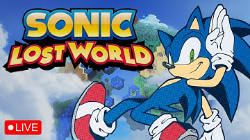 VOD - People Hate This? - Sonic Lost World (Day 1)