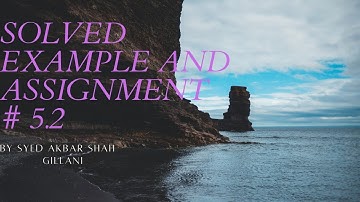 Ex and Assignment # 5.2 I Rotational And Circular Motion I 1st Year Physics Federal Board 2020 Ed