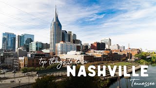 Top Things To Do In NASHVILLE, TENNESSEE \/ 2021 Travel Guide