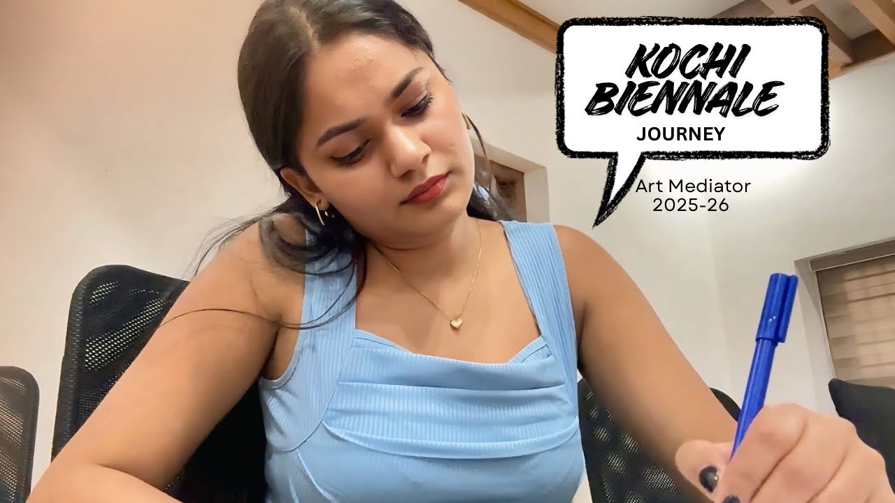 Preparing for Kochi Biennale: My Art Mediation Journey in kochi muziris biennale 2025-26 !😍🥳