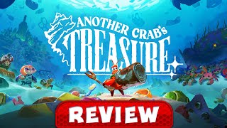 Another Crab's Treasure is REALLY GOOD - REVIEW Wealth