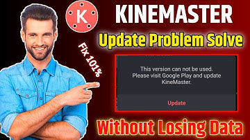 Kinemaster update problem solve 2023 | this version can not be used | kinemaster update kaise kare |
