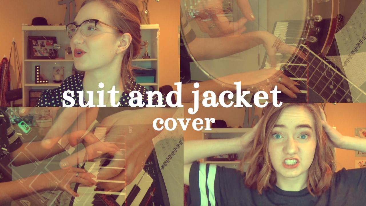Suit and Jacket (Judah and the Lion) Cover YouTube