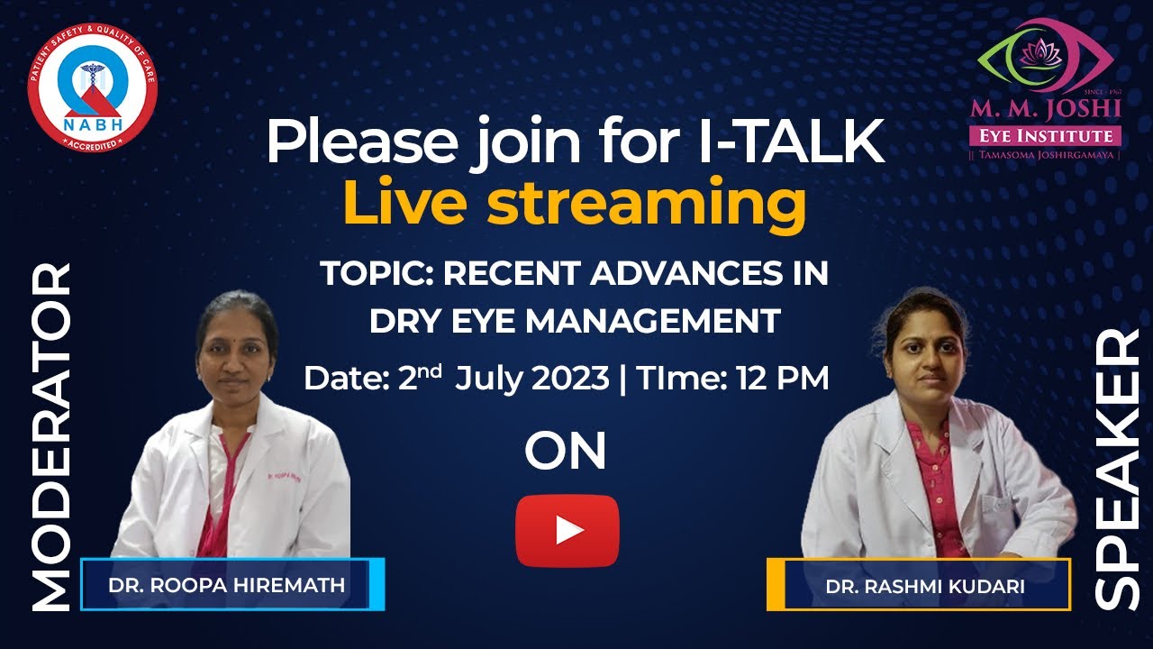 Recent Advances In Dry Eye Management ITalk M M Joshi Eye Hospital recent-advances-in-dry-eye-management-italk-m-m-joshi-eye-hospital